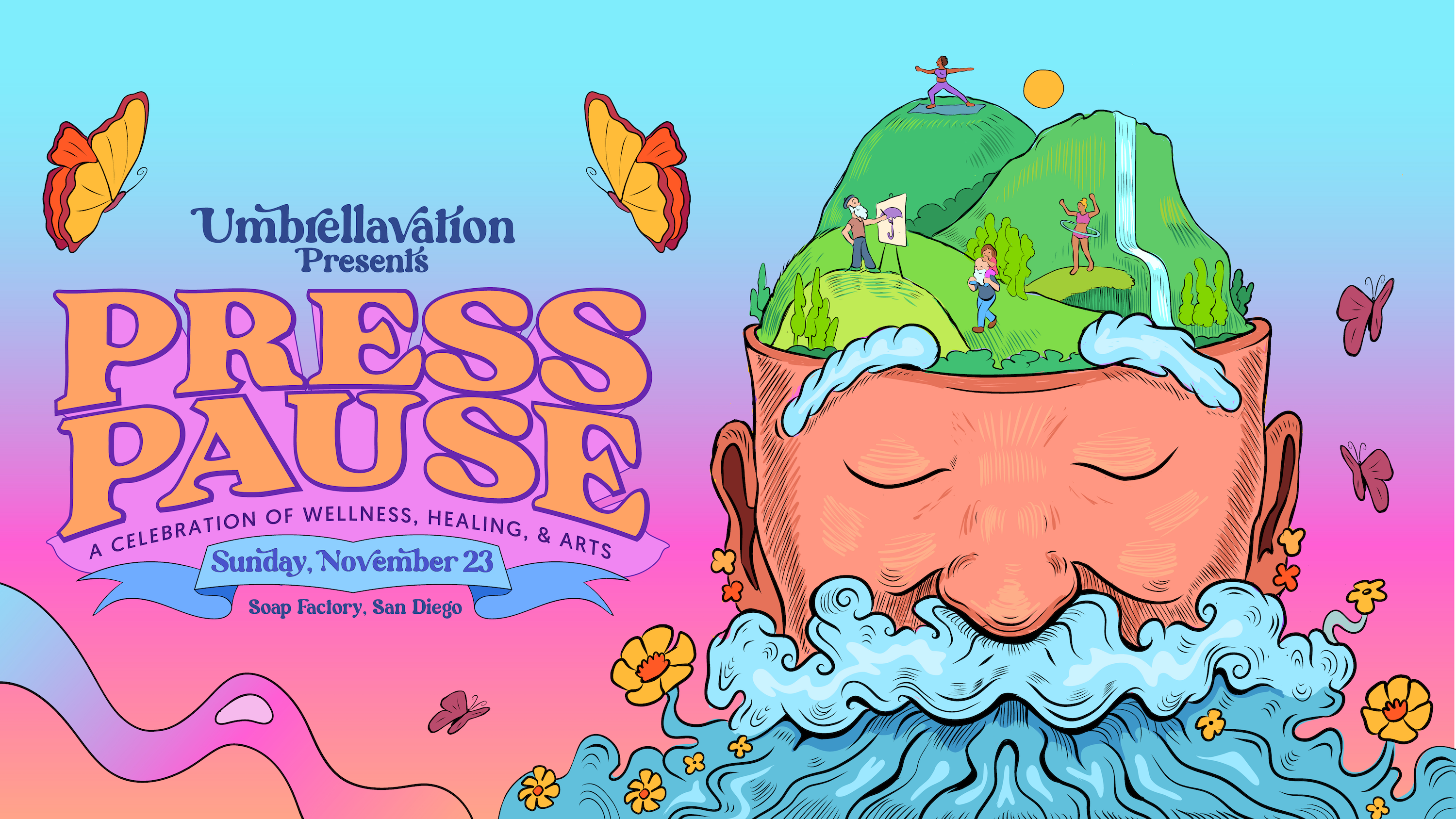 Press Pause Festival - A celebration of wellness, healing, and arts